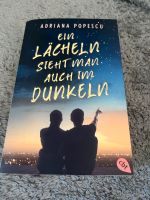 Ein Lächeln sieht man auch im Dunkeln Adriana popescu Rheinland-Pfalz - Bodenheim Vorschau