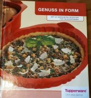 Tupperware Kochbuch Genuss in Form Rezepte Bayern - Geisenhausen Vorschau