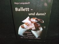 Maja Langsdorff - Ballett - und dann? Wandsbek - Hamburg Tonndorf Vorschau