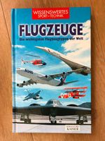 Buch: Flugzeuge - Flugzeugtypen (neuwertig) Hamburg-Nord - Hamburg Uhlenhorst Vorschau