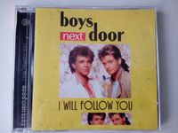 Boys Next Door - I Will Follow You - CD Sachsen-Anhalt - Wanzleben Vorschau