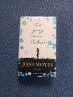 Ein ganz neues Leben von Jojo Moyes Niedersachsen - Visselhövede Vorschau