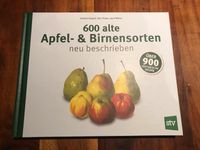 600 alte Apfel und Birnensorten, neu beschrieben, super Buch top! Baden-Württemberg - Hirschberg a.d. Bergstr. Vorschau
