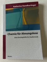 Chemie für Ahnungslose Katharina Standhartinger Niedersachsen - Wardenburg Vorschau