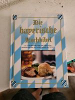 Die Bayerische Kochbibel Kochbuch Bayern - Höchberg Vorschau