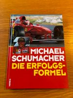 Buch: Michael Schumacher "Die Erfolgsformel" Schleswig-Holstein - Hohn Vorschau