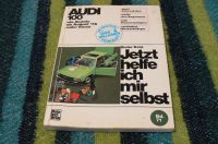 Audi 100 Reperaturanleitung, Jetzt helfe ich mir selbst, Audi Hessen - Fulda Vorschau