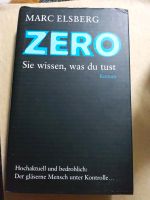 Zero Sie wissen, was Du tust  Marc Elsberg Baden-Württemberg - Ostrach Vorschau