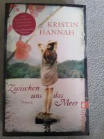 Kristin Hannah Zwischen uns das Meer Nordrhein-Westfalen - Minden Vorschau