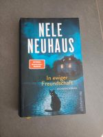 Nele Neuhaus -  In ewiger Freundschaft Hardcover Bayern - Hirschaid Vorschau