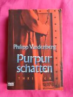 Thriller PURPURSCHATTEN Philipp Vandenberg Nordrhein-Westfalen - Ibbenbüren Vorschau