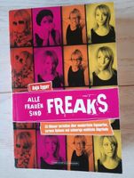 Buch "Alle Frauen sind Freaks" von Anja Egger Schleswig-Holstein - Preetz Vorschau