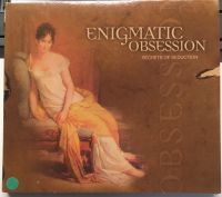CD Enigmatic Obsession: Secrets Of Seduction Bayern - Heideck Vorschau