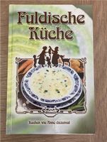 Kochbuch Fuldische Küche, Auflage 1985 und 2010 Hessen - Eichenzell Vorschau