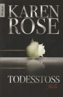 TODESSTOSS  |  KAREN ROSE  |  THRILLER  |  TB Niedersachsen - Garbsen Vorschau