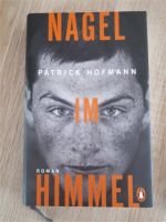 Buch Patrick Hofmann – Nagel im Himmel, wie neu Sachsen - Drebach Vorschau