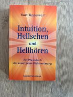 Buch von Kurt Tepperwein „Intuition, Hellsehen und Hellhören“ Rheinland-Pfalz - Kapellen-Drusweiler Vorschau