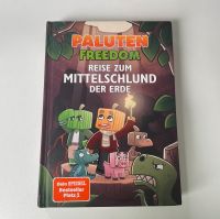 Paluten Freedom REISE ZUM MITTELSCHLUND DER ERDE Buch Nordrhein-Westfalen - Overath Vorschau