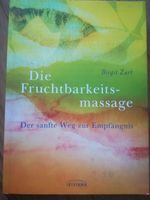 Birgit Zart Fruchtbarkeitsmassage Buch Kinderwunsch Stuttgart - Feuerbach Vorschau