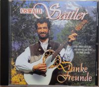 CD Oswald Sattler- Danke Freunde Baden-Württemberg - Edingen-Neckarhausen Vorschau