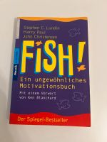 FISH! Ein ungewöhnliches Motivationsbuch - BUCH Kreis Pinneberg - Pinneberg Vorschau