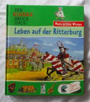 Kinderbuch Mein erstes Wissen: Leben auf der Ritterburg Essen - Essen-Frintrop Vorschau