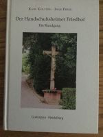 Kollnig und Frese: Der Handschuhsheimer Friedhof - Ein Rundgang Baden-Württemberg - Heidelberg Vorschau