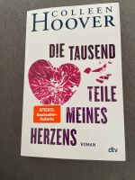 Die Tausend Teile meines Herzens ~ Colleen Hoover Baden-Württemberg - Haslach im Kinzigtal Vorschau