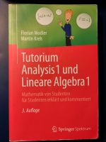 Buch: Tutorium Analysis 1 und Lineare Algebra 1 Kr. München - Oberschleißheim Vorschau
