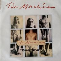 TIN MACHINE feat. David Bowie, One Shot, 7" Single 1991, Vinyl Stuttgart - Weilimdorf Vorschau