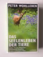 Peter Wohlleben Das Seelenleben der Tiere Hardcover München - Ludwigsvorstadt-Isarvorstadt Vorschau
