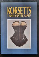 Buch "Korsett & Nylonstrümpfe" Hamburg-Mitte - Hamburg Hamm Vorschau