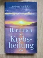 KOPP Handbuch der Krebsheilung - Andreas von Retyi Thüringen - Königsee Vorschau
