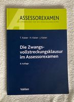 Kaiser Zwangsvollstreckungsklausur Assessorexamen Düsseldorf - Eller Vorschau