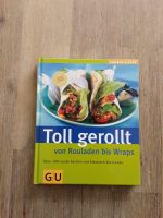 GU Toll gerollt von Rouladen bis Wraps Bielefeld - Brackwede Vorschau