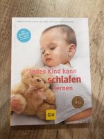 Buch Jedes Kind kann schlafen lernen Annette Kast-Zahn Baden-Württemberg - Friesenheim Vorschau