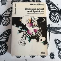 Verena Kast .... Wege aus Angst und Symbiose Nordrhein-Westfalen - Warendorf Vorschau