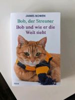 Buch 2 in einem Band Bob, der Streuner/Bob und wie er die Welt si Baden-Württemberg - Reichenbach an der Fils Vorschau