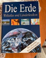 Buch: Die Erde , Weltatlas und Länderlexikon zu verschenken Sachsen-Anhalt - Dessau-Roßlau Vorschau