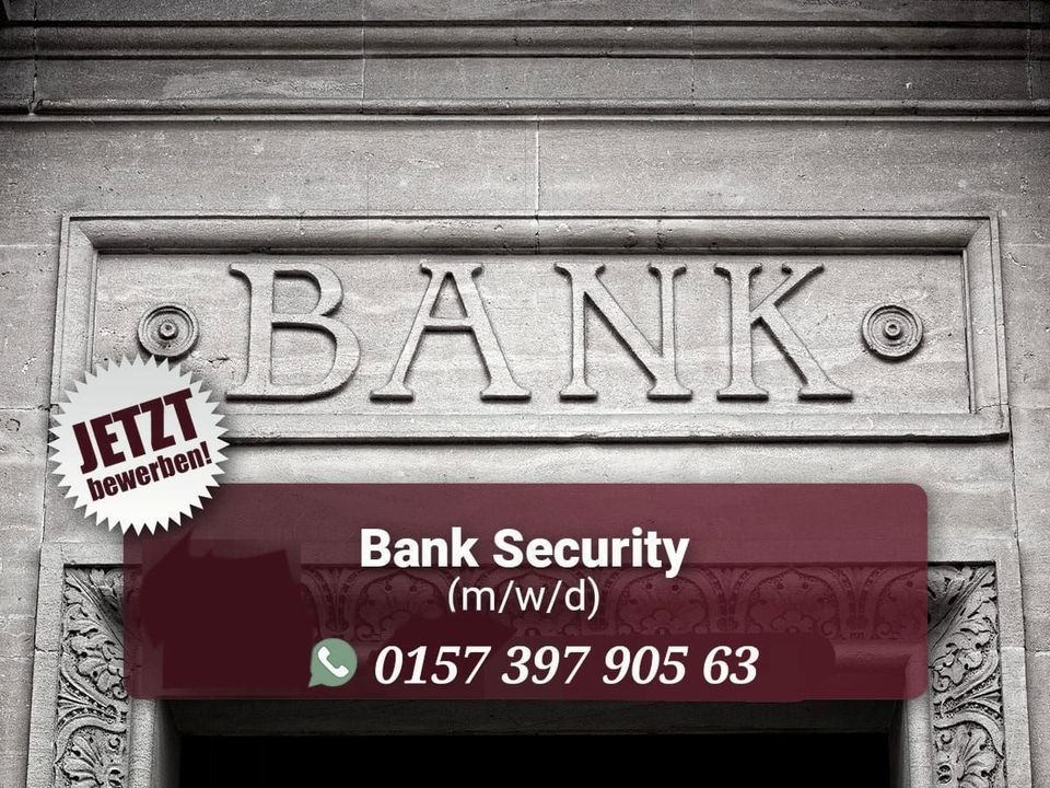 Security für Bank gesucht!! 16.20€ Std!! in Böttingen