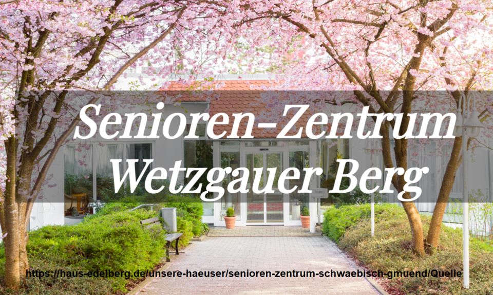 Wohnung in gepflegter Seniorenresidenz in GD-Wetzgau- sichere Miete in unsicheren Zeiten in Schwäbisch Gmünd