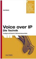 Voice over IP - Die Technik - Protokolle 9783446226975 Dresden - Wilschdorf Vorschau