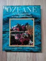 Ozeane, Forschungsreisen in eine Wunderwelt, Bechtermünzverlag Leipzig - Engelsdorf Vorschau