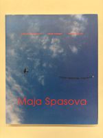 Katalog über die Künstlerin Maja Spasova von 2007 Berlin - Tempelhof Vorschau