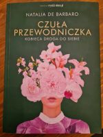 Czuła przewodniczka - Kobieca droga do siebie - polnisch Bergedorf - Hamburg Allermöhe  Vorschau