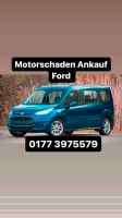 Motorschaden Ankauf Ford Transit Custom Courier Connect Tourneo Nordrhein-Westfalen - Siegen Vorschau