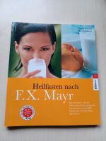 Heilfasten nach F.X.Mayr/Ratgeber Bayern - Dietersburg Vorschau