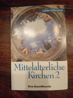 Taschenbuch - Mittelalterliche Kirchen 2 - Baustilkunde Nordrhein-Westfalen - Euskirchen Vorschau