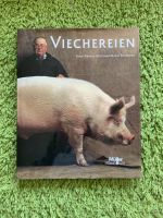 Viechereien Buch Vom Borstenvieh zur Edelstute Niedersachsen - Wulfsen Vorschau