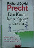 Die Kunst, kein Egoist zu sein - Precht, Richard David Niedersachsen - Krelinger Bruch Vorschau